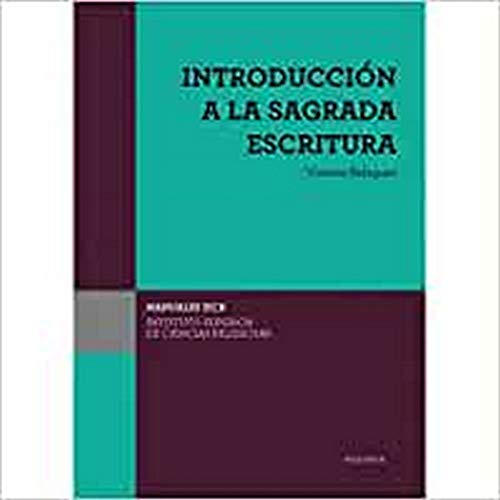 Stock image for (ISCR) INTRODUCCIN A LA SAGRADA ESCRITURA for sale by Agapea Libros