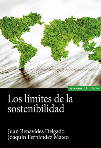 Stock image for LOS LMITES DE LA SOSTENIBILIDAD for sale by KALAMO LIBROS, S.L.