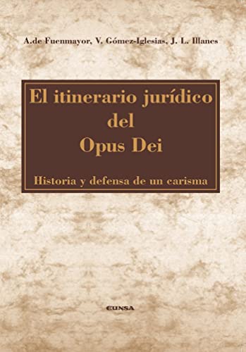 Stock image for El itinerario jurdico del Opus Dei for sale by AG Library