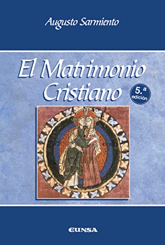 Stock image for El matrimonio cristiano for sale by AG Library