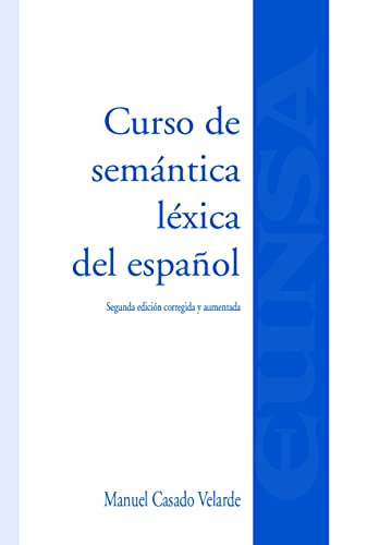 Stock image for CURSO DE SEMNTICA LXICA DEL ESPAOL for sale by KALAMO LIBROS, S.L.