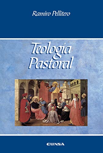 Stock image for TEOLOGA PASTORAL. LA MISIN EVANGELIZADORA DE LA IGLESIA for sale by KALAMO LIBROS, S.L.
