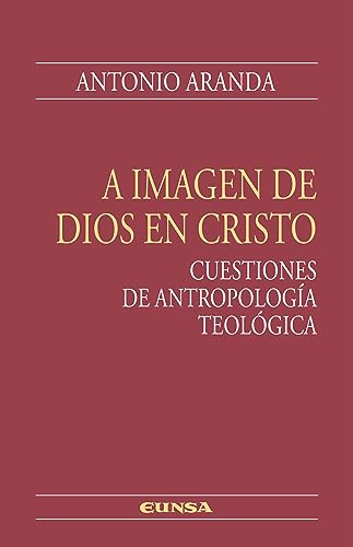 Imagen de archivo de A imagen de Dios en Cristo a la venta por Agapea Libros