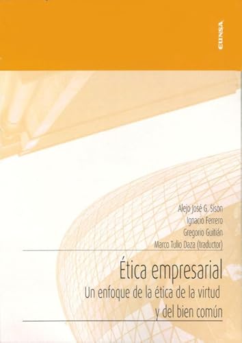 Imagen de archivo de TICA EMPRESARIAL. UN ENFOQUE DE LA TICA DE LA VIRTUD Y EL BIEN COMN a la venta por KALAMO LIBROS, S.L.