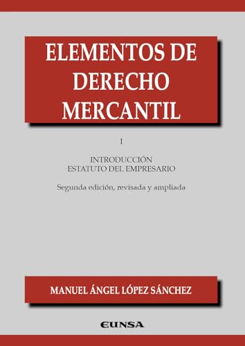 9788431338794: Elementos de Derecho Mercantil I: Introduccin al estatuto del empresario (Manuales de Derecho)