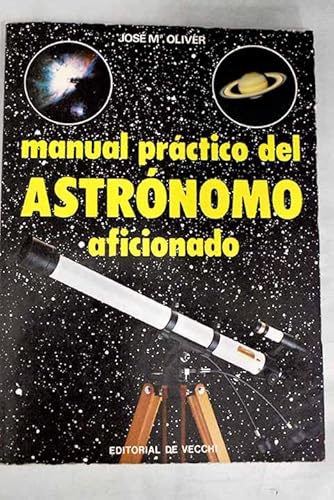 Beispielbild fr Manual Practico del Astronomo Aficionado zum Verkauf von medimops