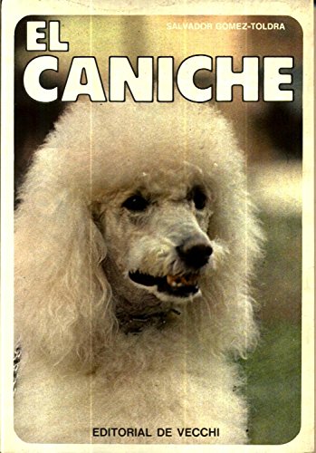 Imagen de archivo de El Caniche. a la venta por Hamelyn