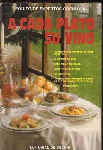 Stock image for A cada plato su vino for sale by medimops