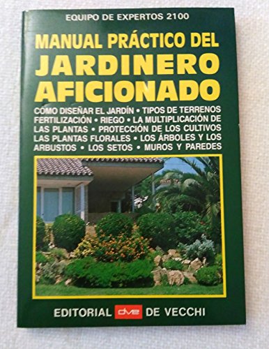 Stock image for Manual completo del jardinero aficionado for sale by medimops