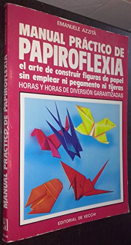 9788431504953: Manual Practico de Papiroflexia (Spanish Edition)