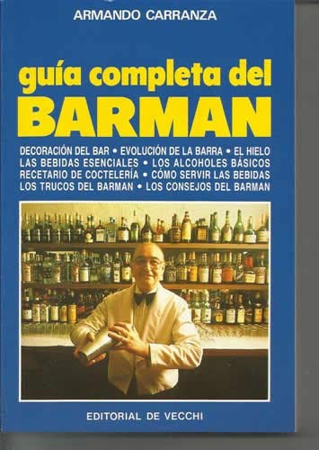 Imagen de archivo de Guia Completa Del Barman a la venta por Hamelyn