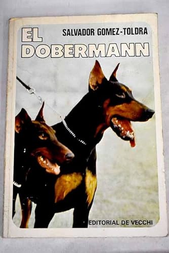 Imagen de archivo de El Dobermann a la venta por La Clandestina Books
