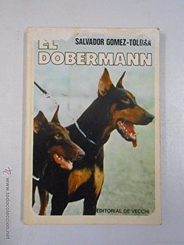 Stock image for El Dobermann for sale by La Clandestina Books
