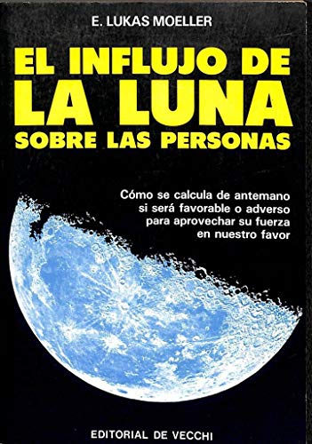 Imagen de archivo de El influjo de la luna sobre las personas a la venta por Librera Prez Galds