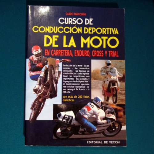 Imagen de archivo de Curso de conduccin deportiva de la moto. En carretera, enduro, cross y trial a la venta por LibroUsado | TikBooks