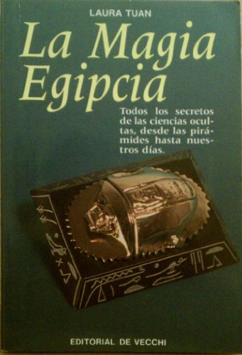 Imagen de archivo de LA MAGIA EGIPCIA a la venta por Librera Circus