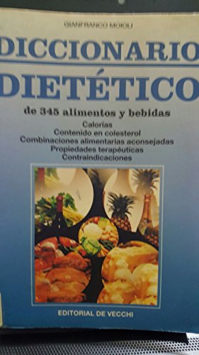 Stock image for Diccionario Diettico de 345 alimentos y bebidas for sale by Iridium_Books