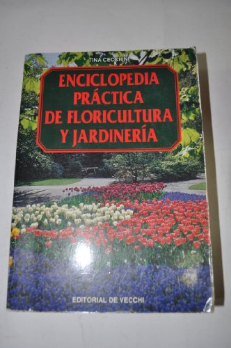 Beispielbild fr Enciclopedia practica floriculturayra y jardineria zum Verkauf von medimops