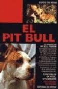 Imagen de archivo de Pit Bull ) a la venta por Hamelyn