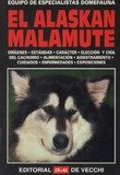 Beispielbild fr El Alaskan Malamute zum Verkauf von Hamelyn