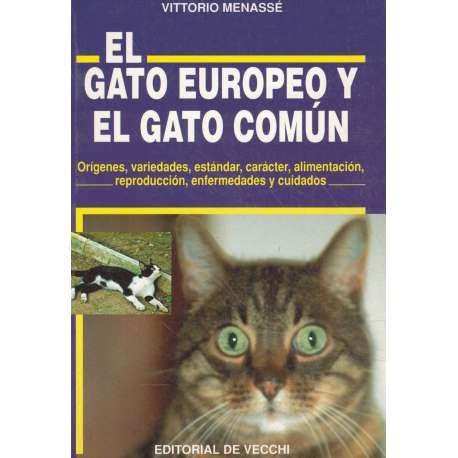 9788431515515: El gato europeo y el gato comun