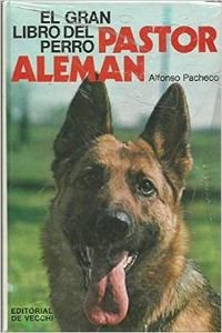 9788431516185: El gran libro del perro pastor Alemn