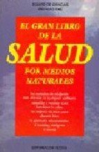 9788431517236: El gran libro de la salud por medios naturales