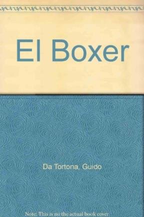 Imagen de archivo de El Boxer Da Tortona, Guido a la venta por VANLIBER