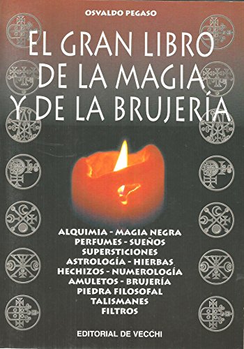 Stock image for El gran libro de la magia y de la brujera (Spanish Edition) for sale by PIGNATELLI