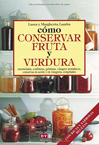 Beispielbild fr Cmo Conservar Fruta y Verdura zum Verkauf von Hamelyn