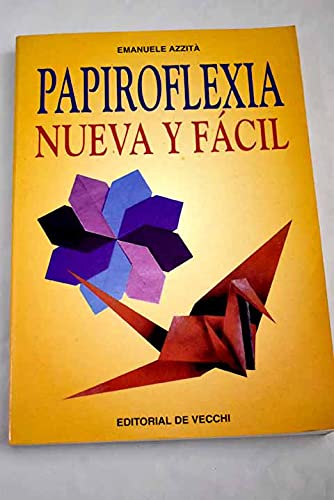 9788431520250: Papiroflexia Nueva y Facil (Spanish Edition)