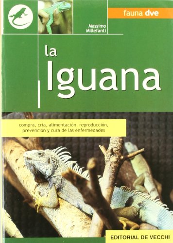 IGUANA,LA - MILLEFANTI MASSIMO