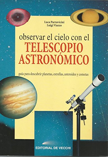 Stock image for Observar el Cielo con el Observatorio Astronmico for sale by Hamelyn