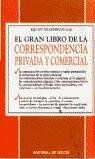 Imagen de archivo de El gran libro de la correspondencia privada y comercial (Lengua Española E Idiomas) a la venta por medimops