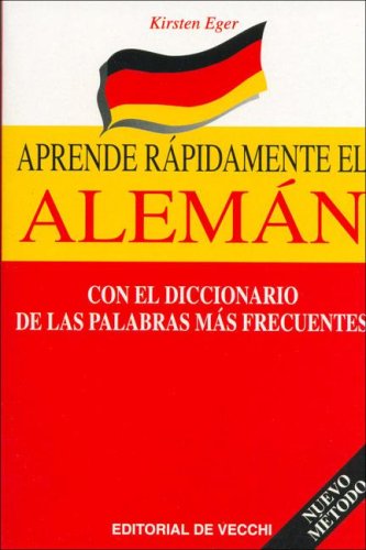 Stock image for Aprende Rapidamente El Aleman (Spanish Edition) for sale by Bookmans