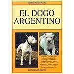 9788431521639: El dogo argentino
