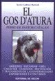 9788431521752: Gos D'Atura, El - Perro de Pastor Catalan (Spanish Edition)