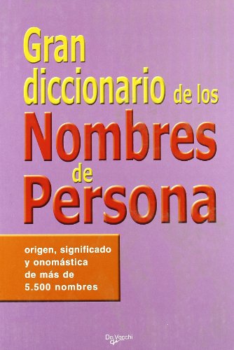 Imagen de archivo de Gran Diccionario de los Nombres de Persona a la venta por Hamelyn