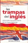 Stock image for Las trampas del ingl s for sale by Better World Books: West