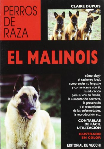 Beispielbild fr El Malinois (Perros de Raza) (Spanish Edition) zum Verkauf von SoferBooks
