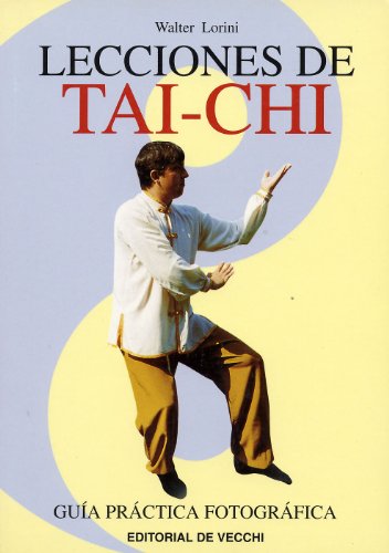 Imagen de archivo de Lecciones de Tai - Chi a la venta por medimops