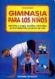 Imagen de archivo de Gimnasia para los nios a la venta por medimops