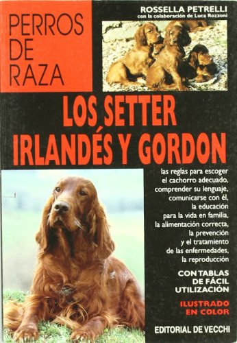 Imagen de archivo de LOS SETTER IRLANDS Y GORDON a la venta por Librovicios