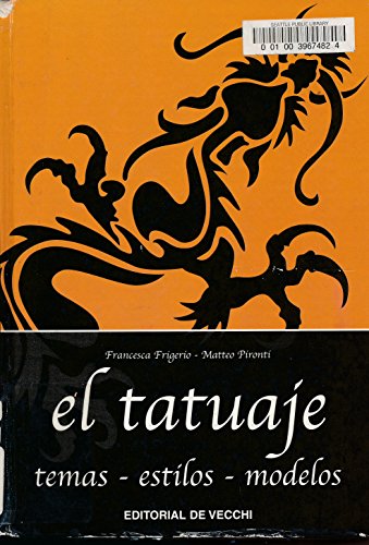 Imagen de archivo de EL TATUAJE. Temas-estilos-modelos a la venta por Libreria HYPATIA BOOKS