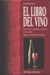 Beispielbild fr El libro del vino zum Verkauf von medimops