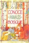 Beispielbild fr Conoce los animales del bosque (Infantil (de Vecchi)) zum Verkauf von medimops