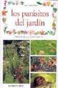 Beispielbild fr Parasitos Del Jardin, los zum Verkauf von Hamelyn