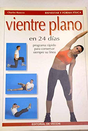 Stock image for Vientre plano en 24 das (Salud (de Vecchi)) for sale by medimops