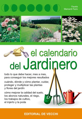 Beispielbild fr El Calendario Del Jardinero zum Verkauf von Hamelyn