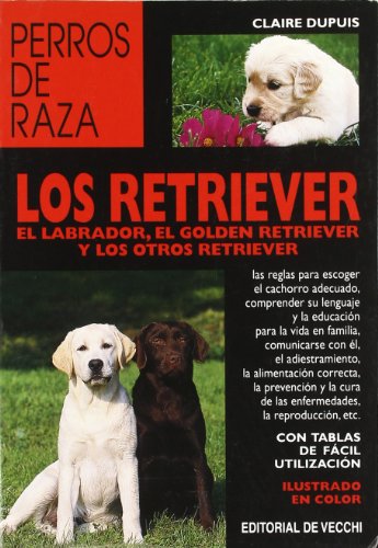 Imagen de archivo de Los retriever a la venta por medimops